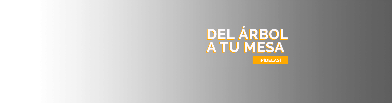 Del &Aacute;rbol a tu mesa